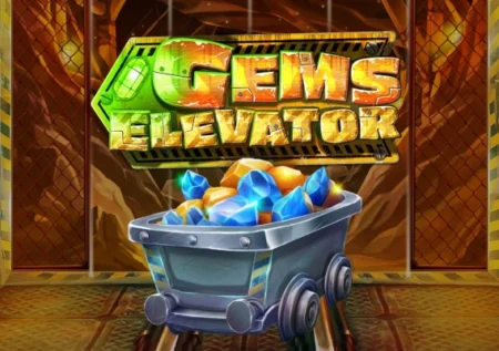 Gems Elevator