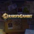 Gerard’s Gambit