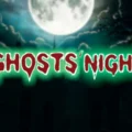 Ghosts’ Night