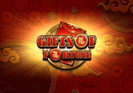 Gifts of Fortune