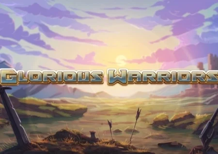 Glorious Warriors