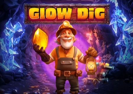 Glow Dig