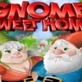 Gnome Sweet Home