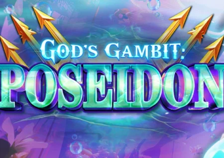 God’s Gambit: Poseidon