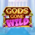 Gods Gone Wild