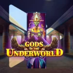 Gods of the Underworld