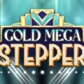 Gold Mega Stepper