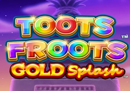 Gold Splash: Toots Froots