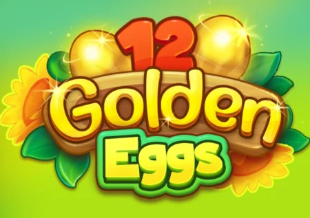 12 Golden Eggs
