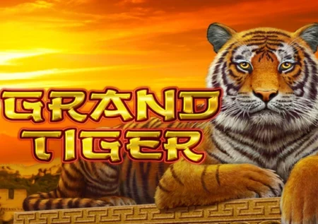 Grand Tiger