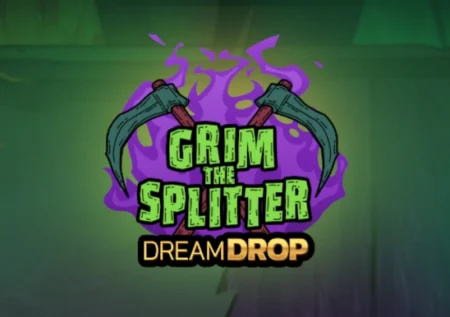 Grim The Splitter Dream Drop