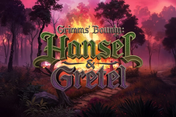 Grimms’ Bounty: Hansel & Gretel