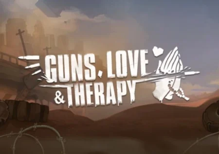 Guns, Love & Therapy