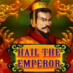 Hail The Emperor
