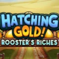 Hatching Gold! Rooster’s Riches