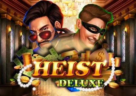 Heist Deluxe