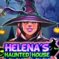 Helena’s Haunted House