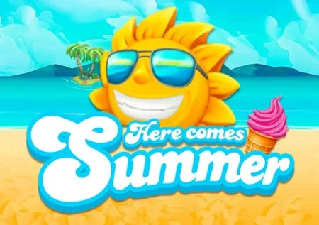 Here Comes Summer