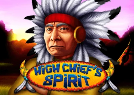 High Chief’s Spirit