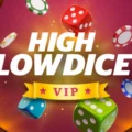 High Low Dice VIP