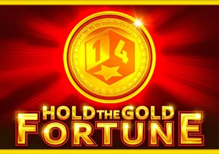 Hold The Gold Fortune