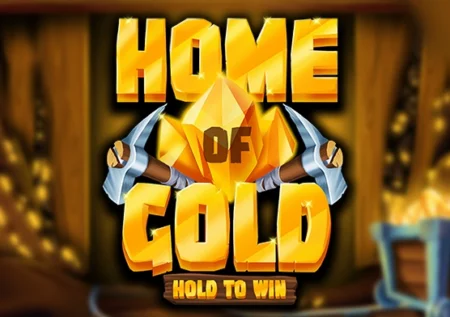 Home of Gold: Hold to Win