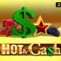 Hot & Cash
