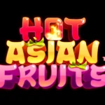 Hot Asian Fruits