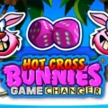 Hot Cross Bunnies Game Changer
