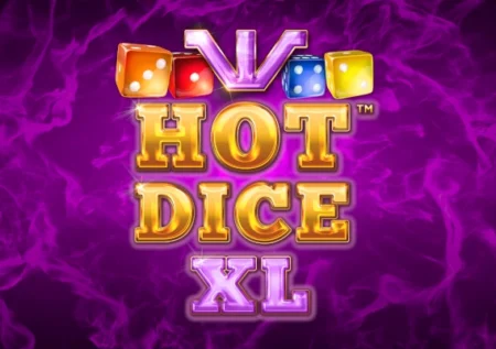 Hot Dice XL