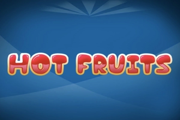 Hot Fruits