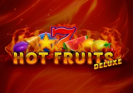 Hot Fruits Deluxe
