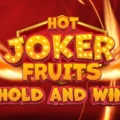 Hot Joker Fruits: Hold and Win