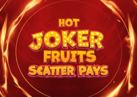 Hot Joker Fruits Scatter Pays