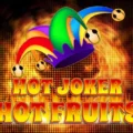 Hot Joker, Hot Fruits