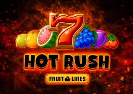 Hot Rush Fruit Lines