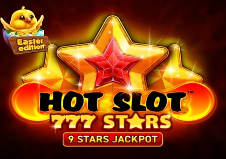 Hot Slot 777 Stars: Easter Edition