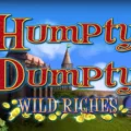 Humpty Dumpty Wild Riches
