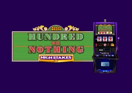 Hundred or Nothing High Stakes