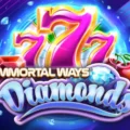 Immortal Ways Diamonds