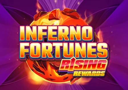 Inferno Fortunes: Rising Rewards