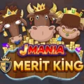 J Mania MeritKing