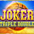 Joker Triple Double