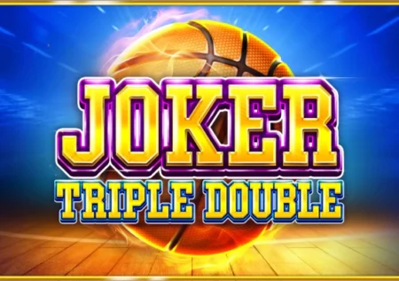 Joker Triple Double