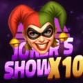 Joker’s Show