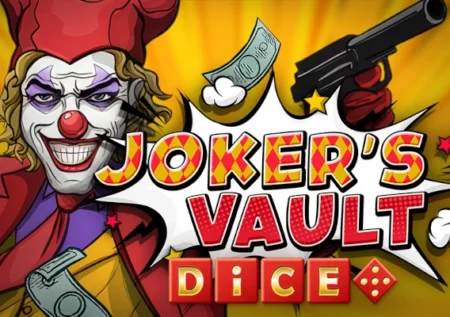 Joker’s Vault Dice