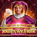 Joker’s Wild Ride Valentine’s
