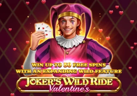 Joker’s Wild Ride Valentine’s