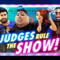 Judges Rule The Show!