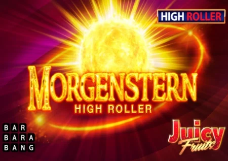 Juicy Fruits Morgenstern